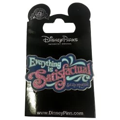 Disney Pin - Splash Mountain - Everything Is Satisfactual